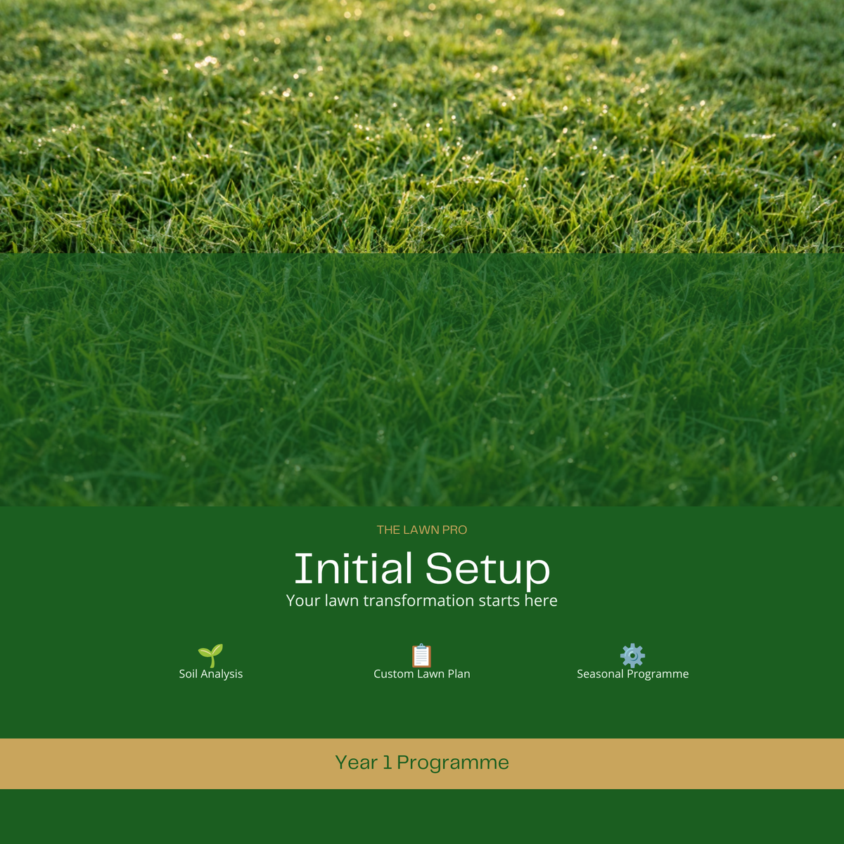 The Lawn Pro Program — Initial Setup